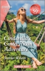 Cinderella's Costa Rican Adventure: Curl Up with This Magical Christmas Romance! By Scarlet Wilson Cover Image