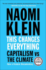 This Changes Everything: Capitalism Vs the Climate Cover Image