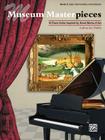 Museum Masterpieces, Bk 2: 10 Piano Solos Inspired by Great Works of Art By Catherine Rollin (Composer) Cover Image