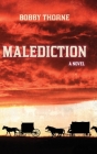 Malediction By Bobby Thorne Cover Image