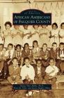 African Americans of Fauquier County By Donna Tyler Hollie, Brett M. Tyler, Karen Hughes White Cover Image