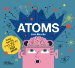 Atoms (Big science for little minds) By John Devolle Cover Image