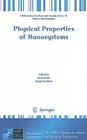 Physical Properties of Nanosystems (NATO Science for Peace and Security Series B: Physics and Bi) By Janez Bonca (Editor), Sergei Kruchinin (Editor) Cover Image