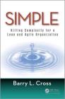 Simple: Killing Complexity for a Lean and Agile Organization Cover Image
