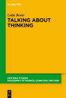 Talking about Thinking: Language, Thought, and Mentalizing (Epistemic Studies #49) Cover Image