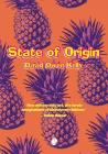 State of Origin By David Owen Kelly Cover Image