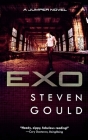 Exo: A Jumper Novel By Steven Gould Cover Image