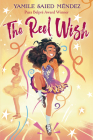 The Reel Wish By Yamile Saied Méndez Cover Image