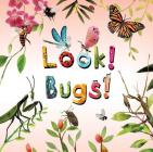 Look! Bugs! By Stephanie Calmenson, Jane Newland (Illustrator) Cover Image
