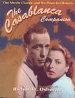 Casablanca Companion: The Movie Classic and Its Place in History Cover Image