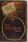 The Less-Dead Cover Image