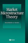 Market Microstructure Theory By Maureen O'Hara Cover Image