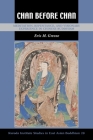 Chan Before Chan: Meditation, Repentance, and Visionary Experience in Chinese Buddhism (Kuroda Studies in East Asian Buddhism #39) Cover Image