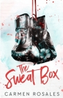 The Sweat Box By Carmen Rosales Cover Image