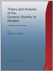 Theory and Analysis of the Dynamic Stability of Missiles (Rocket Engineering) By Robert L. Swaim Cover Image