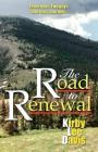 The Road to Renewal By Kirby Lee Davis Cover Image