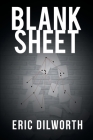 Blank Sheet By Eric Dilworth Cover Image