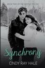 Synchrony (Destiny Trilogy #2) Cover Image