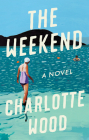 The Weekend: A Novel Cover Image