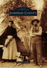 Josephine County By Margaret Laplante Cover Image