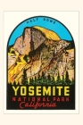 The Vintage Journal Half-Dome, Yosemite National Park By Found Image Press (Producer) Cover Image