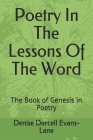 Poetry In The Lessons Of The Word: The Book of Genesis in Poetry Cover Image
