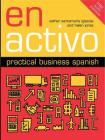 En Activo: Practical Business Spanish By Esther Santamaria Iglesias, Helen Jones Cover Image