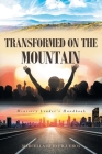 Transformed on the Mountain: Ministry Leader's Handbook By Marcella Reid Figueroa Cover Image