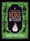 Coloring Book of Shadows: Hedge Witchery Grimoire & Book of Spells Cover Image