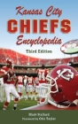 Kansas City Chiefs Encyclopedia: 3rd Edition Cover Image