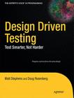 Design Driven Testing: Test Smarter, Not Harder Cover Image