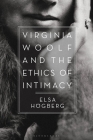 Virginia Woolf and the Ethics of Intimacy Cover Image