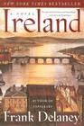 Ireland: A Novel By Frank Delaney Cover Image