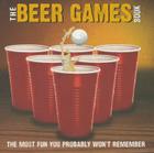 Beer Games: The Most Fun You Probably Won't Remember By Bcreative Inc, Robin Haywood (Editor) Cover Image