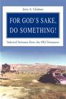 For God's Sake, Do Something!: Selected Sermons from the Old Testament By Jerry Gladson Cover Image