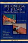 Bioengineering of the Skin: Water and the Stratum Corneum, 2nd Edition (Dermatology: Clinical & Basic Science) By Peter Elsner (Editor), Enzo Berardesca (Editor), Howard I. Maibach (Editor) Cover Image