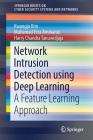 Network Intrusion Detection Using Deep Learning: A Feature Learning Approach (Springerbriefs on Cyber Security Systems and Networks) Cover Image