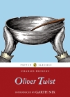 Oliver Twist (Puffin Classics) By Charles Dickens, Garth Nix (Introduction by) Cover Image