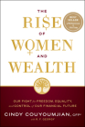 The Rise of Women and Wealth: Our Fight for Freedom, Equality, and Control of Our Financial Future Cover Image