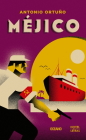 Méjico By Antonio Ortuño Cover Image