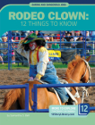 Rodeo Clown: 12 Things to Know By Samantha S. Bell Cover Image