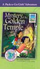 Mystery of the Golden Temple: Thailand 1 (Pack-N-Go Girls Adventures #8) By Lisa Travis, Adam Turner (Illustrator), Janelle Diller (Editor) Cover Image