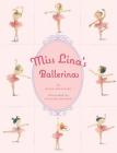 Miss Lina's Ballerinas By Christine Davenier (Illustrator), Grace Maccarone Cover Image