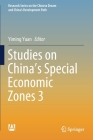 Studies on China's Special Economic Zones 3 By Yiming Yuan (Editor) Cover Image