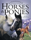 Horses and Ponies (Kingfisher Riding Club) Cover Image