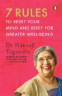 7 Rules to Reset Your Mind and Body for Greater Well-Being Cover Image