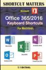 Microsoft Office 365/2016 Keyboard Shortcuts For Macintosh By U. C. Books Cover Image