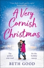 A Very Cornish Christmas By Beth Good Cover Image