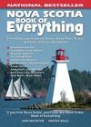 Nova Scotia Book of Everything: Everything You Wanted to Know About Nova Scotia and Were Going to Ask Anyway By John MacIntyre Cover Image
