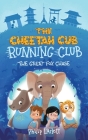 The Cheetah Cub Running Club: The Great Fox Chase Cover Image